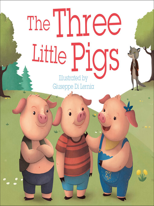 Title details for The Three Little Pigs by DK - Available